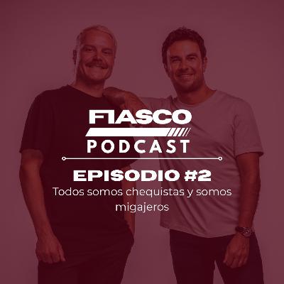 02 | Todos somos chequistas y somos migajeros