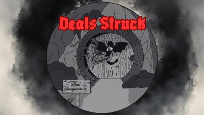 The Bereft Isles ep. 6: Deals Struck