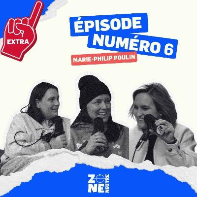 Zone Neutre - EP06 - Extra avec Marie-Philip Poulin