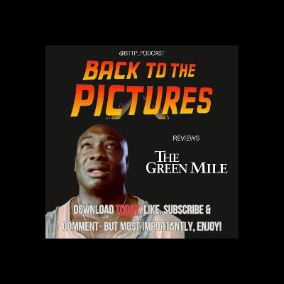S04E04 - The Green Mile (1999)