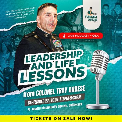 Leadership & Life Lessons with Colonel Tray Ardese - LIVE in Chilliwack!