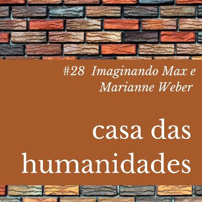 Imaginando Max e Marianne Weber
