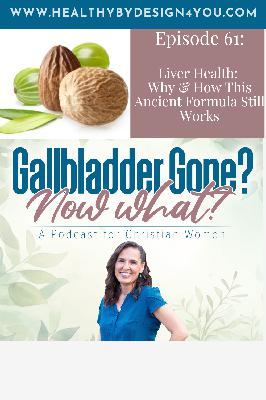61. Liver Health: Why & How This Ancient Formula Still Works 61. Liver Health: Why & How This Ancient Formula Still Works