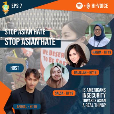 EPS 7: #StopAsianHate