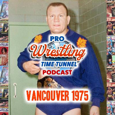 Episode 30: Vancouver 1975 plus Q & A Mailbag 2 Episode 30: Vancouver 1975 plus Q & A Mailbag 2