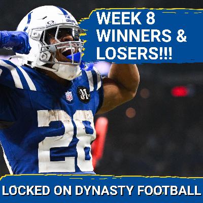Biggest WINNERS and LOSERS From Wild Week 8 | Jonathan Taylor's Contending For RB1! Biggest WINNERS and LOSERS From Wild Week 8 | Jonathan Taylor's Contending For RB1!