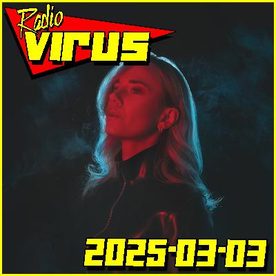Radio Virus 2025-03-03