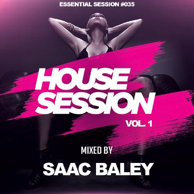 Session House 2018 VOL.1 by Saac Baley Session House 2018 VOL.1 by Saac Baley