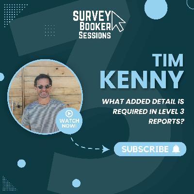 Episode 32 - Part 3: The added level of detail required in Level 3 reports