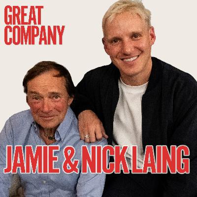 JAMIE & NICK LAING: DAD TOLD ME THIS ONE THING THAT CHANGED MY VIEW ON FATHERHOOD
