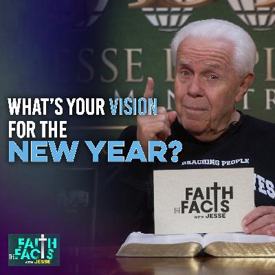 What Is Your Vision For The New Year? What Is Your Vision For The New Year?