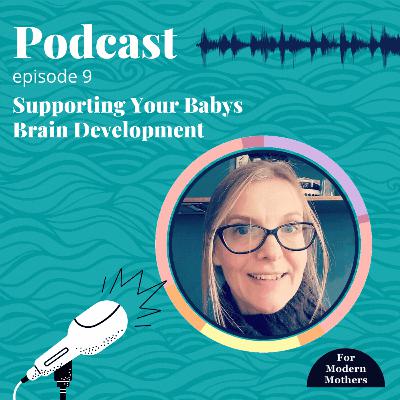 9. Supporting Your Baby's Brain Development Through Love 9. Supporting Your Baby's Brain Development Through Love