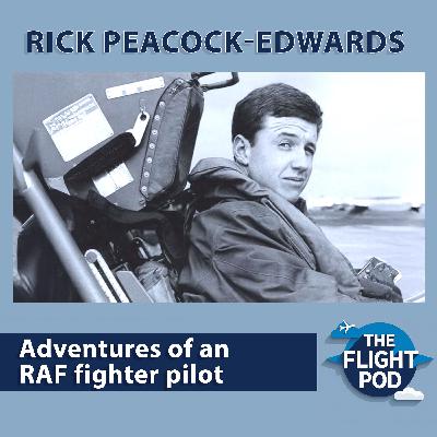 Rick Peacock-Edwards - Adventures of an RAF fighter pilot