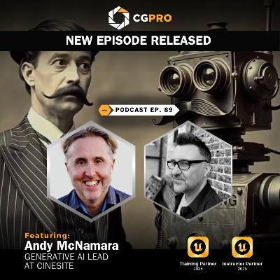 The Evolution of Visual Effects with Andy McNamara | Ep. 89