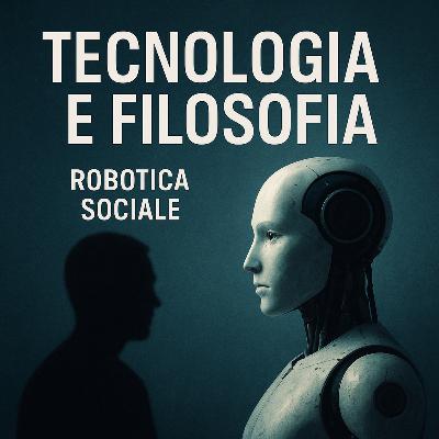 Compagni artificiali e dilemmi etici: il lato nascosto della robotica sociale Compagni artificiali e dilemmi etici: il lato nascosto della robotica sociale