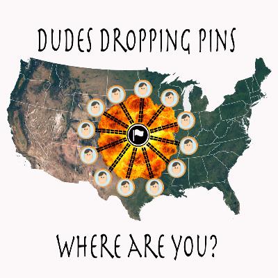 Dudes Droppin' Pins Trailer