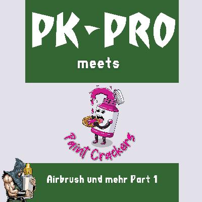 Airbrush und co Part 1 - Folge 16