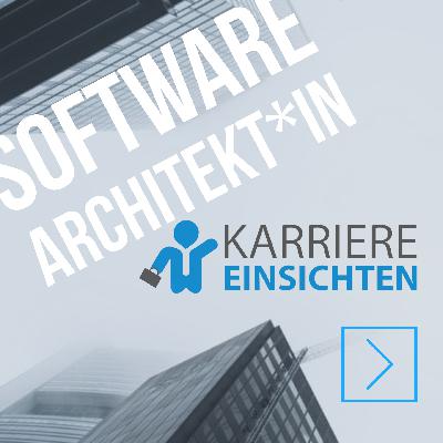 Software-Architekt*in: Das musst du auf jeden Fall draufhaben…