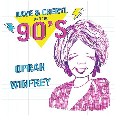 Ep 3: Oprah in the 90s Ep 3: Oprah in the 90s