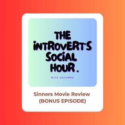 Sinners Movie Review (S3 Bonus)