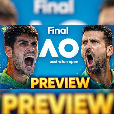 Djokovic vs Alcaraz | Australian Open 2026 | Final Preview & Predictions | GTL Tennis Podcast