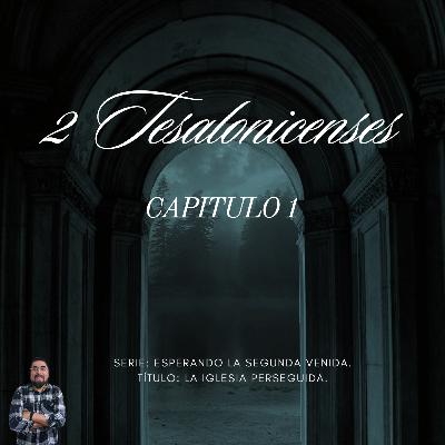 2 Tesalonicenses Capitulo 1