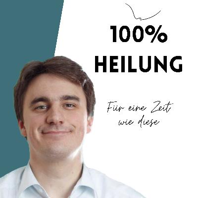 S2:E3 100 % Heilung mit Daniel Exler