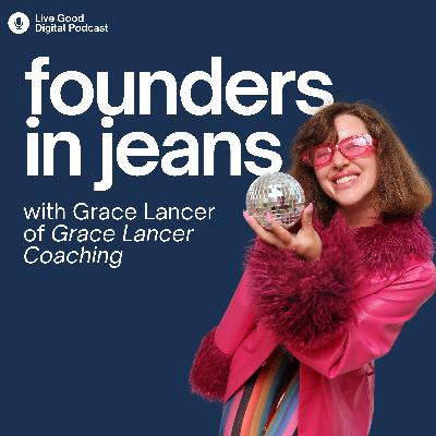 Selling with Conviction and Showing Up Unapologetically with Grace Lancer of Grace Lancer Coaching