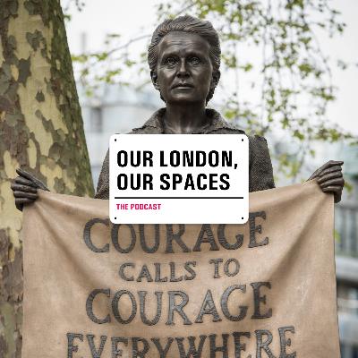 Episode 5 – Pioneering Women: Millicent Fawcett, Parliament Square, and Beryl Gilroy, Camden