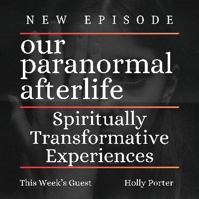 Spiritually Transformative Experiences