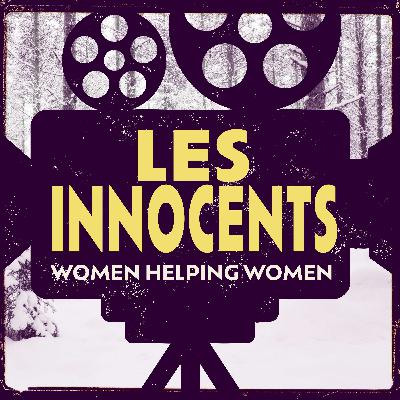 Les Innocents: Women Helping Women