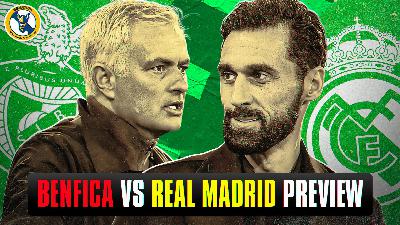 Benfica vs Real Madrid Preview