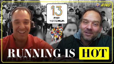 The Running Boom Is REAL | The WFPS Recap | TRJ #140 The Running Boom Is REAL | The WFPS Recap | TRJ #140