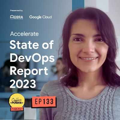 #133 - Reporte del Estado de DevOps 2023 [Explicado] (feat. Yury Niño)