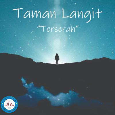 Taman Langit : Terserah