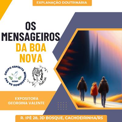 OS MENSAGEIROS DA BOA NOVA #86