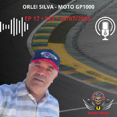 PodPan - Episódio 17 - S3 - Os Bastidores do GP1000 com Orlei Silva – 42 Anos no Esporte Motor! PodPan - Episódio 17 - S3 - Os Bastidores do GP1000 com Orlei Silva – 42 Anos no Esporte Motor!