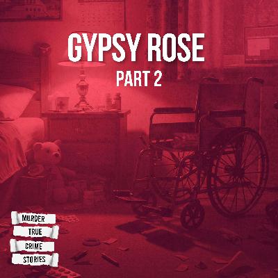 SOLVED: Gypsy Rose 2