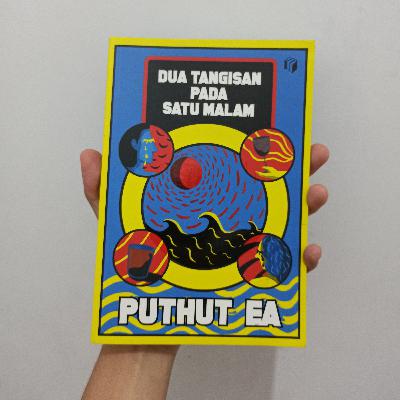 Dua Tangisan Pada Satu Malam - Puthut EA