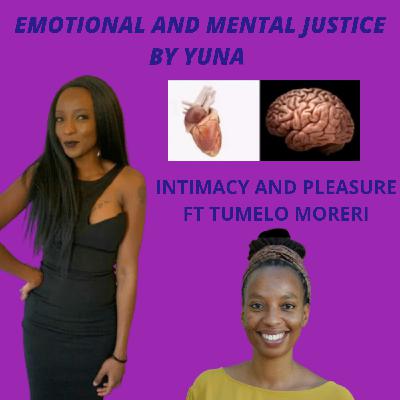 S.2 Ep.1 Intimacy and Pleasure ft Tumelo MORERI