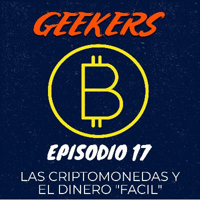Las criptomonedas y el dinero "facil"