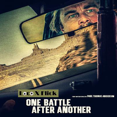 EP32: 一战再战 One Battle After Another - 加量幽默不加时 EP32: 一战再战 One Battle After Another - 加量幽默不加时