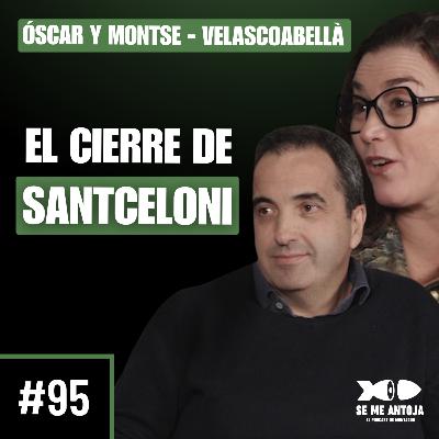 #95 | Óscar Velasco y Montse Abellà: El Cierre de Santceloni y la Obsesión por la 3ª Estrella