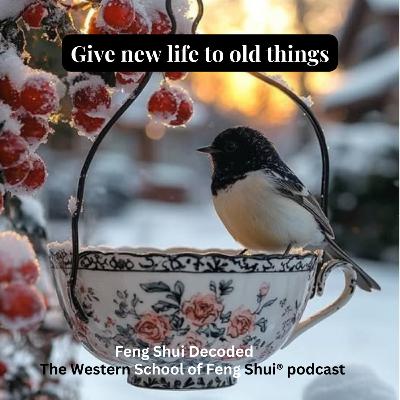 FSD S4 E8: Give New Life to Old Things