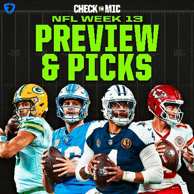 NFL Week 13 Preview Show NFL Week 13 Preview Show