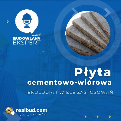 [EP #9] | Płyta cementowo-wiórowa | realbud.com