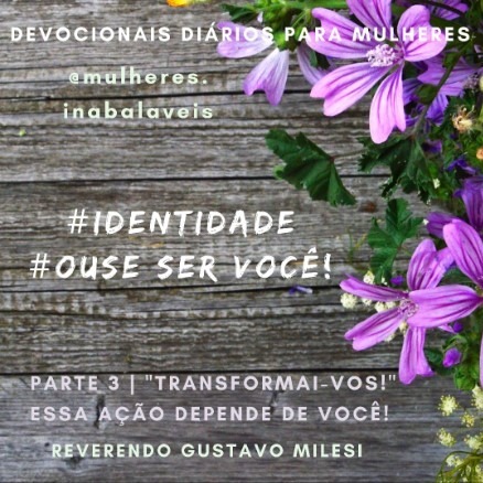 Mulheres Inabaláveis- Identidade