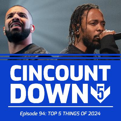 TOP 5 THINGS OF 2024! - THE CINCOUNTDOWN