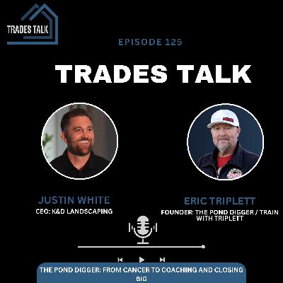 Eric Triplett AKA The Pond Digger: From Cancer to Coaching and Closing Big