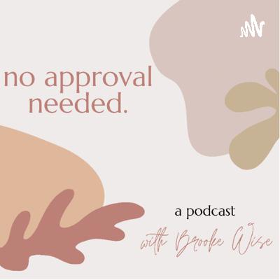 No Approval Needed No Approval Needed